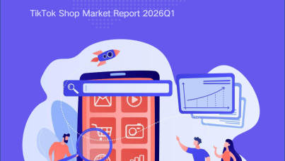 2026 TikTok Shop全站点Q1季报