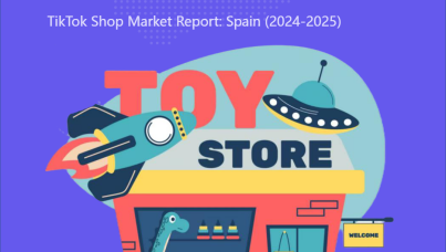 TikTok Shop 2024- 2025 玩具品类报告(欧美)