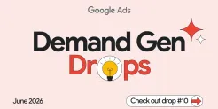海外广告平台更新速览 | Google、Meta、TikTok等39项重要更新