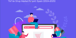 TikTok Shop 西班牙站点报告（2024-2025）