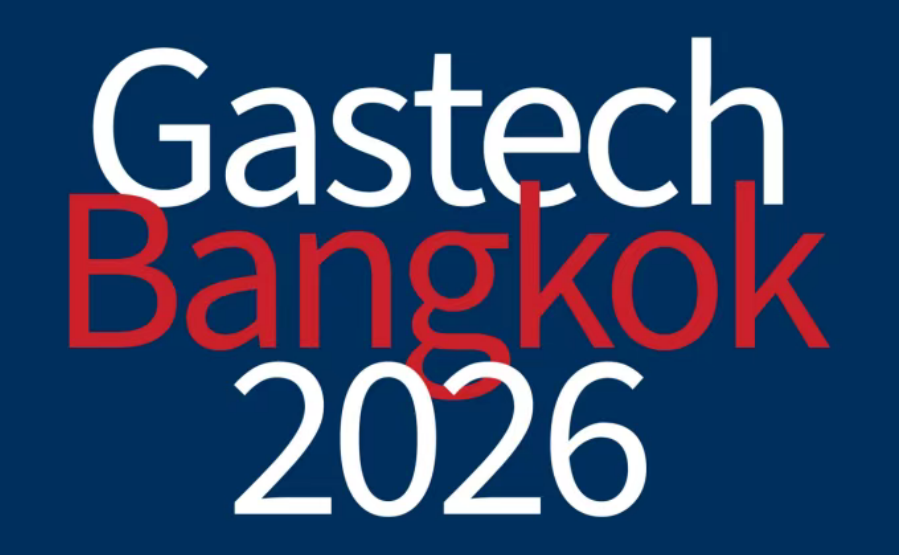 万亿蓝海机遇！2026 曼谷 Gastech 能源展 9 月启幕，跨境工业卖家抓紧出海对接窗口
