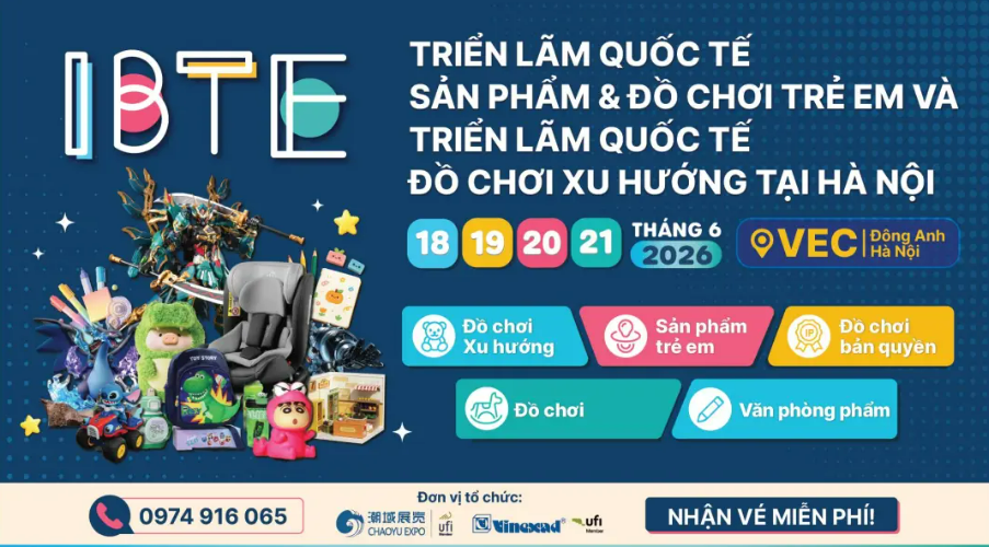 宣传火力拉满，买家资源汇聚！2026IBTE河内展热度持续攀升！