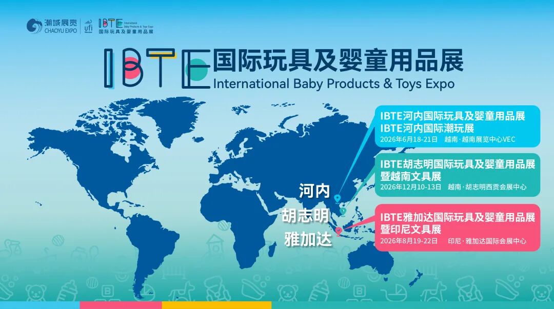 宣传火力拉满,买家资源汇聚!2026IBTE河内展热度持续攀升!