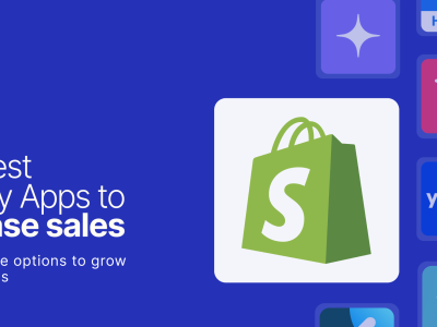 2025 年提升 Shopify 销售额的 15 款最佳应用推荐